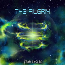 Star Cycles mp3 Album by The Pilgrim