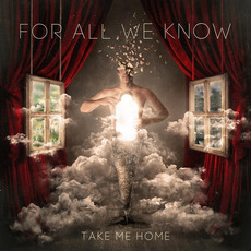 Take Me Home mp3 Album by For All We Know