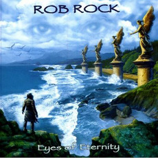 Eyes of Eternity mp3 Album by Rob Rock