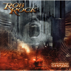 Garden of Chaos mp3 Album by Rob Rock