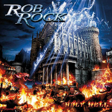 Holy Hell mp3 Album by Rob Rock
