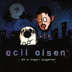 i am a singer/songwriter mp3 Album by Egil Olsen