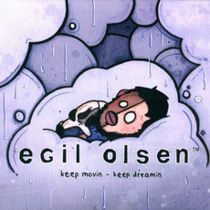 Keep Movin - Keep Dreamin mp3 Album by Egil Olsen