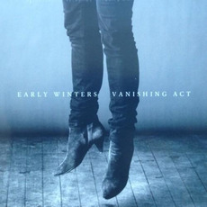 Vanishing Act mp3 Album by Early Winters