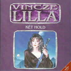 Két Hold mp3 Album by Vincze Lilla