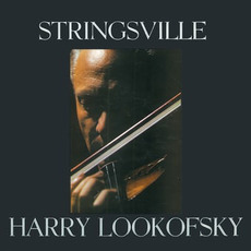 Stringsville mp3 Album by Harry Lookofsky