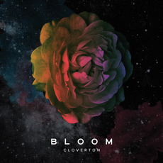 Bloom mp3 Album by Cloverton