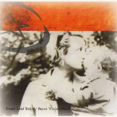 Faint Violet Whiff mp3 Album by Dead Leaf Echo