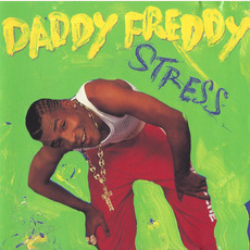 Stress mp3 Album by Daddy Freddy