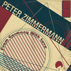From Germany With Love mp3 Album by Peter Zimmermann