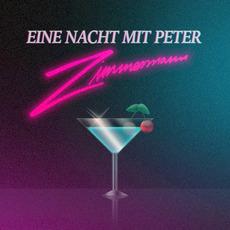 Eine Nacht mit Peter Zimmermann mp3 Album by Peter Zimmermann