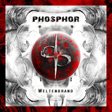 Weltenbrand mp3 Album by Phosphor (GER)