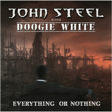Everything or Nothing mp3 Album by John Steel