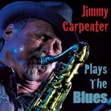 Plays The Blues mp3 Album by Jimmy Carpenter