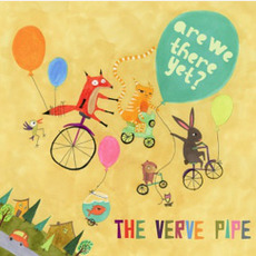 Are We There Yet? mp3 Album by The Verve Pipe