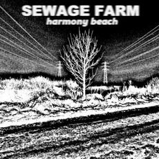 Harmony Beach mp3 Album by Sewage Farm