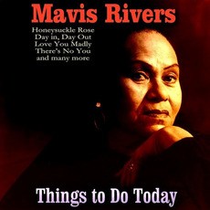 Things to Do Today mp3 Album by Mavis Rivers