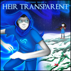 Homestuck, Volume 6: Heir Transparent mp3 Compilation by Various Artists