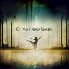 Of Mist and Magic mp3 Album by Really Slow Motion