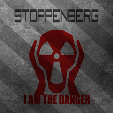 I Am The Danger mp3 Album by Stoppenberg