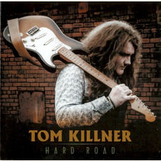 Hard Road mp3 Album by Tom Killner