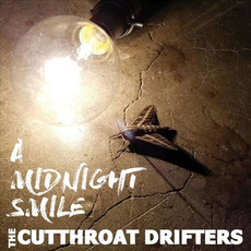 A Midnight Smile mp3 Album by The Cutthroat Drifters