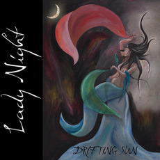 Lady Night mp3 Album by Drifting Sun