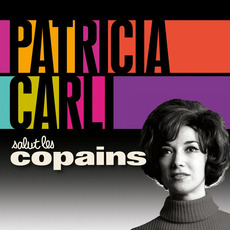 Salut les copains mp3 Artist Compilation by Patricia Carli