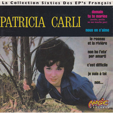La Collection Sixties Des EP's Français mp3 Artist Compilation by Patricia Carli