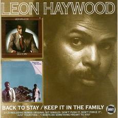 Back To Say / Keep It In The Family mp3 Artist Compilation by Leon Haywood