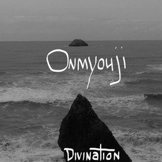 Divination mp3 Album by Onmyouji