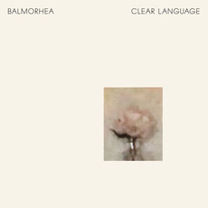 Clear Language mp3 Album by Balmorhea
