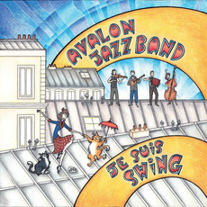 Je Suis Swing mp3 Album by Avalon Jazz Band