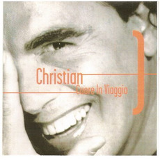 Cuore In Viaggio mp3 Album by Christian