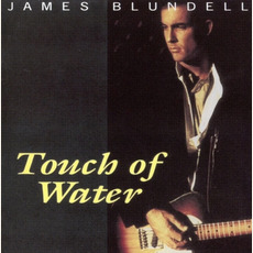 Touch of Water mp3 Album by James Blundell