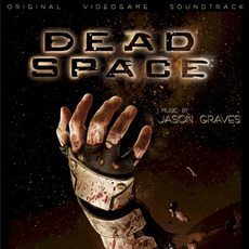 Dead Space: Original Videogame Soundtrack mp3 Soundtrack by Jason Graves