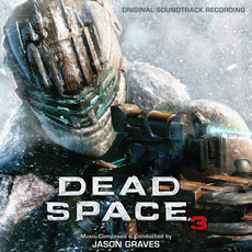 Dead Space 3: Original Soundtrack Recording mp3 Soundtrack by Jason Graves