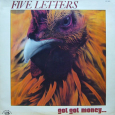 Got Got Money... mp3 Album by Five Letters