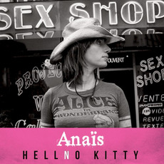 Hellno Kitty mp3 Album by Anaïs (FRA)