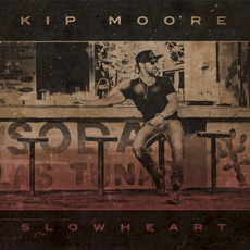 Slowheart mp3 Album by Kip Moore