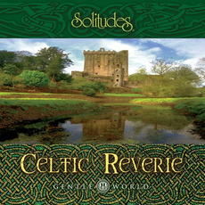 Gentle World: Celtic Reverie mp3 Album by Dan Gibson