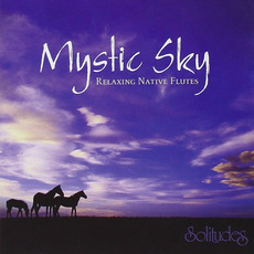 Mystic Sky: Relaxing Native Flutes mp3 Album by Dan Gibson