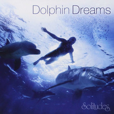 Dolphin Dreams mp3 Album by Dan Gibson
