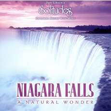 Niagara Falls: A Natural Wonder mp3 Album by Dan Gibson