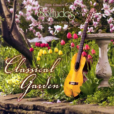 Classical Garden mp3 Album by Dan Gibson