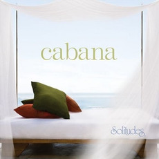 Cabana mp3 Album by Dan Gibson