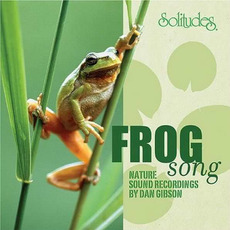 Frog Song mp3 Album by Dan Gibson
