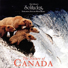 The Nature of Canada mp3 Album by Dan Gibson