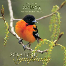 Songbird Symphony mp3 Album by Dan Gibson