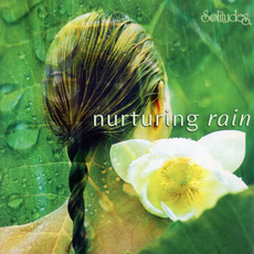 Nature's Spa: Nurturing Rain mp3 Album by Dan Gibson